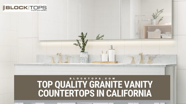 granite vanity countertops in California