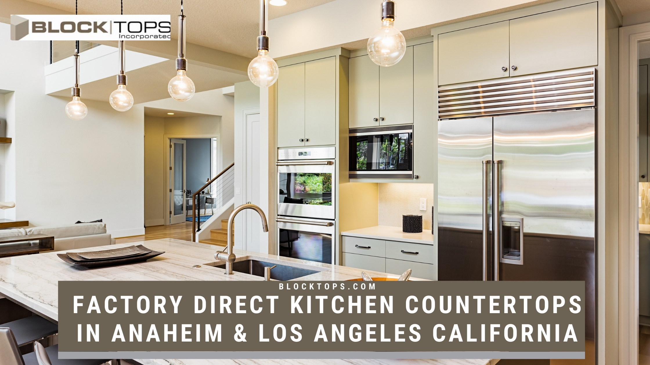 Factory Direct Kitchen Countertops in Anaheim & Los Angeles California
