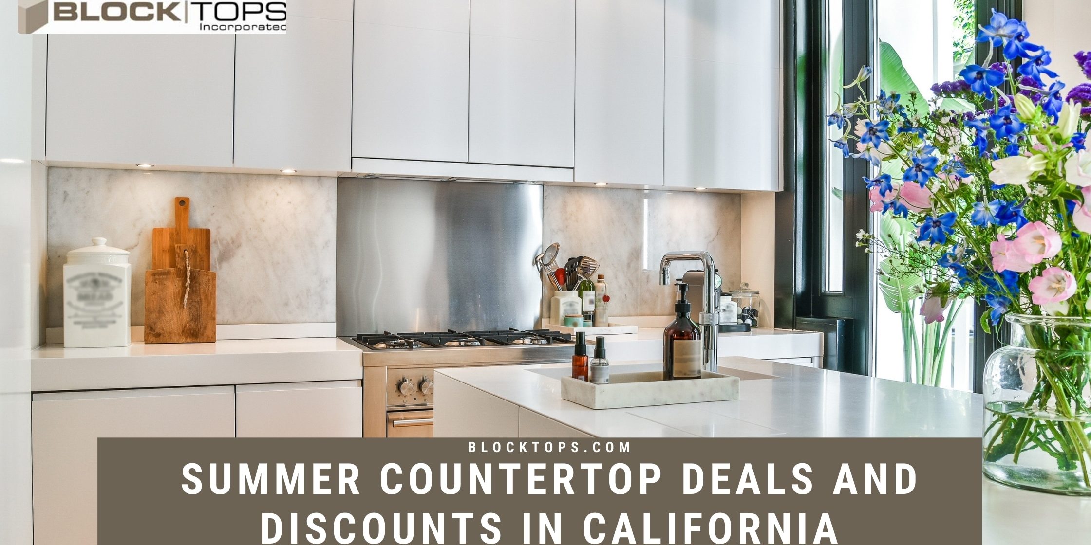 Summer Countertop Deals and Discounts in California
