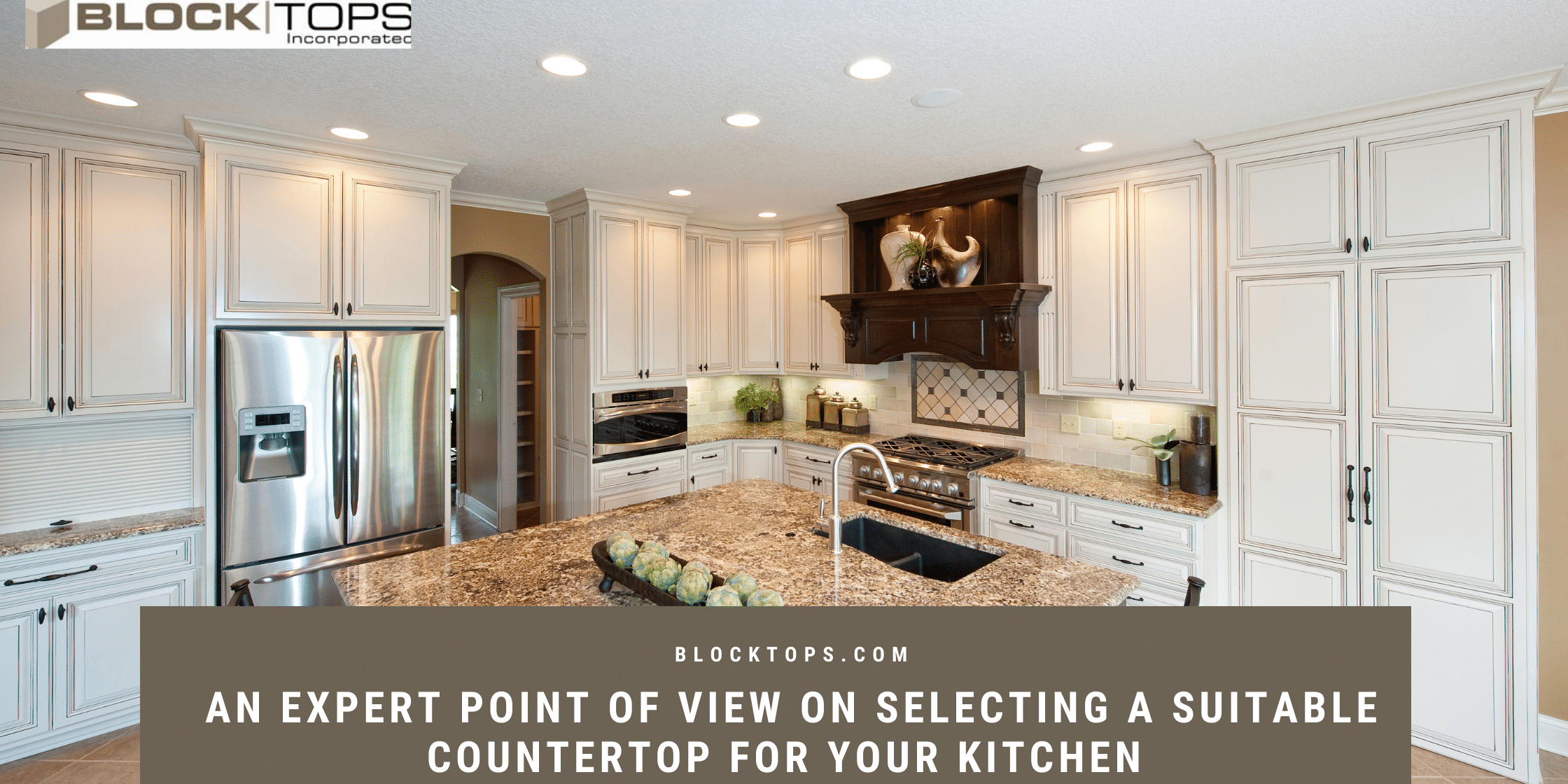 An Expert Point Of View On Selecting A Suitable Countertop For Your Kitchen