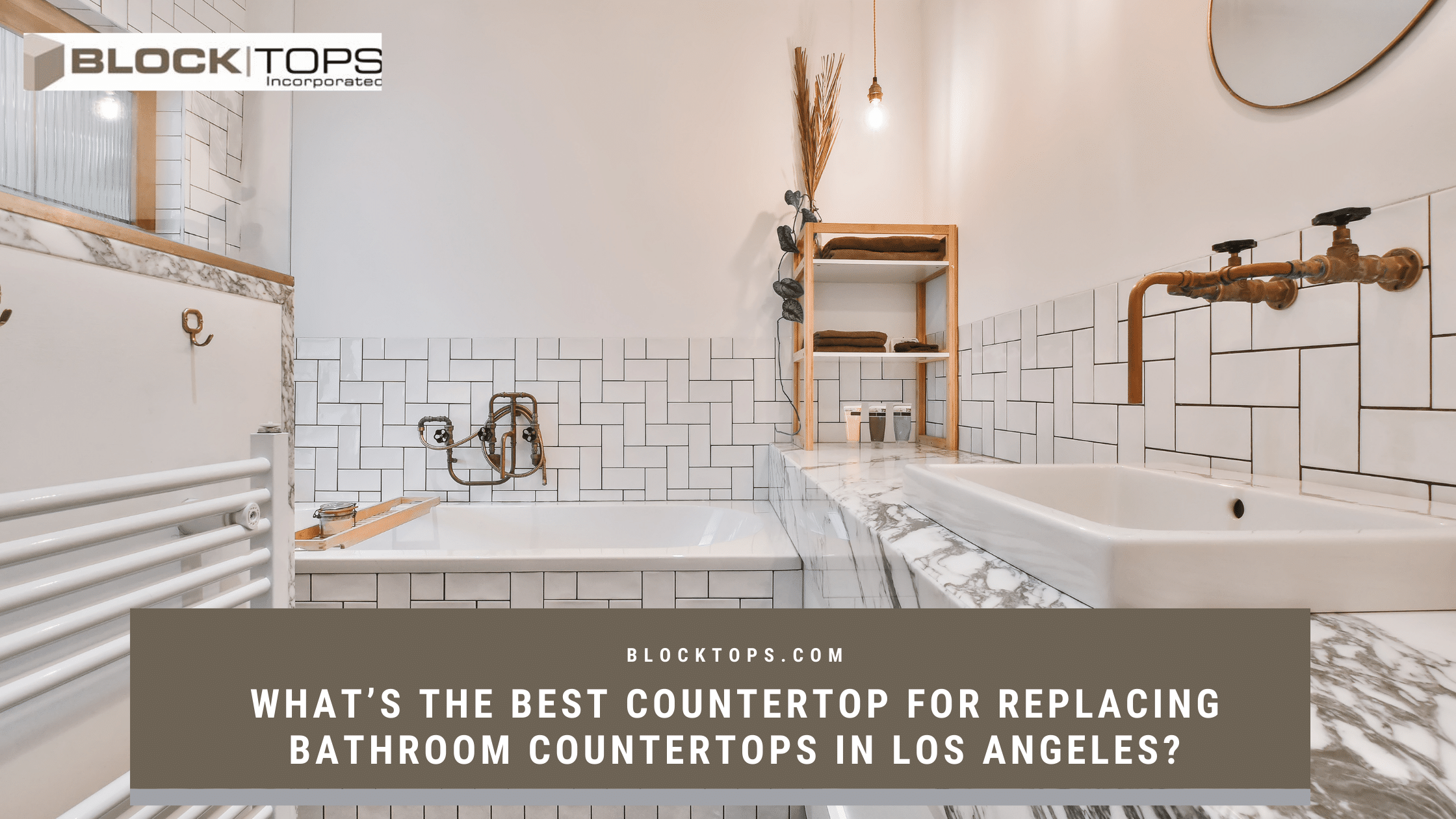 What’s The Best Countertop For Replacing Bathroom Countertops In Los