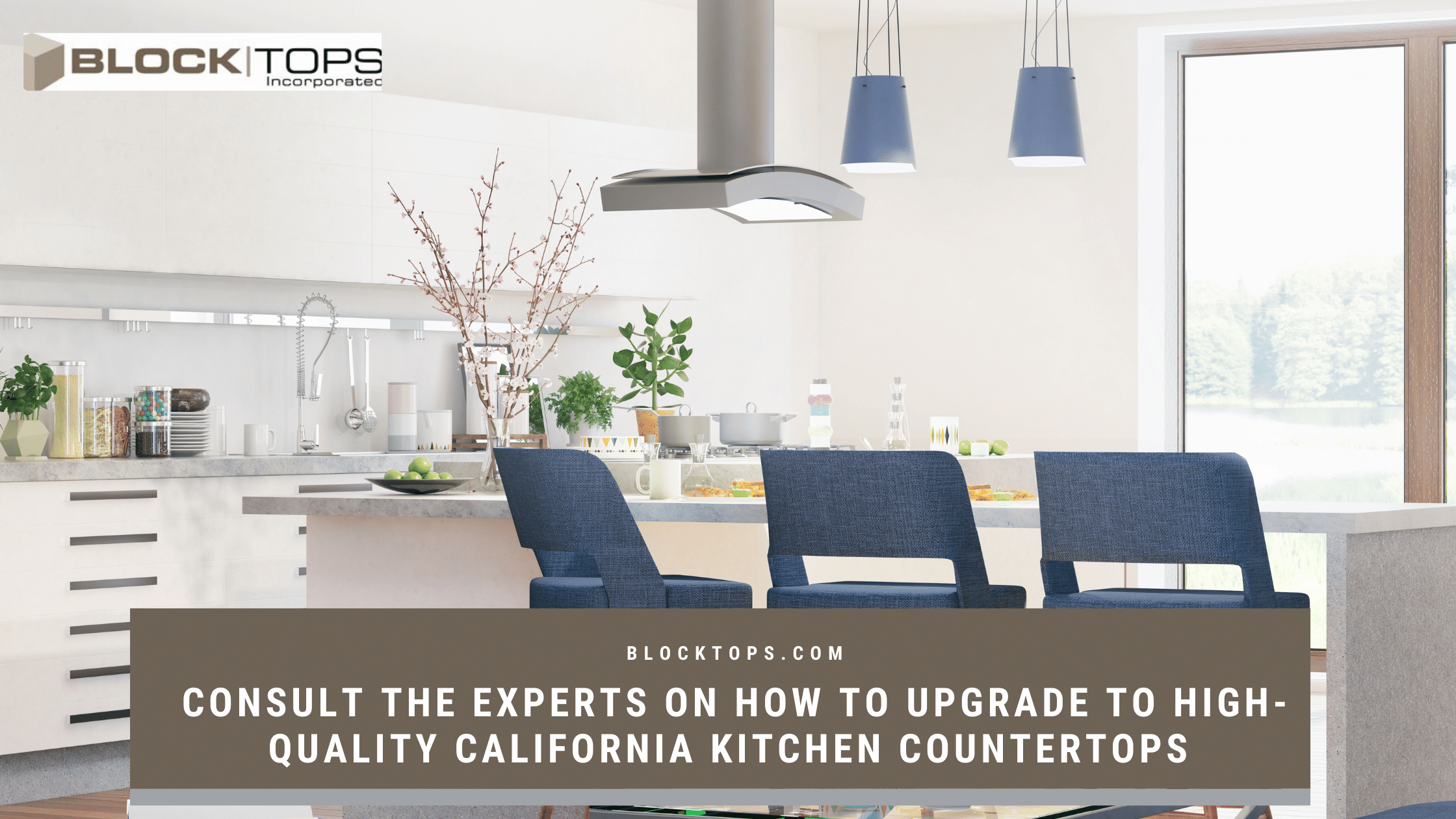 Consult the Experts on how to Upgrade to high-quality California Kitchen Countertops