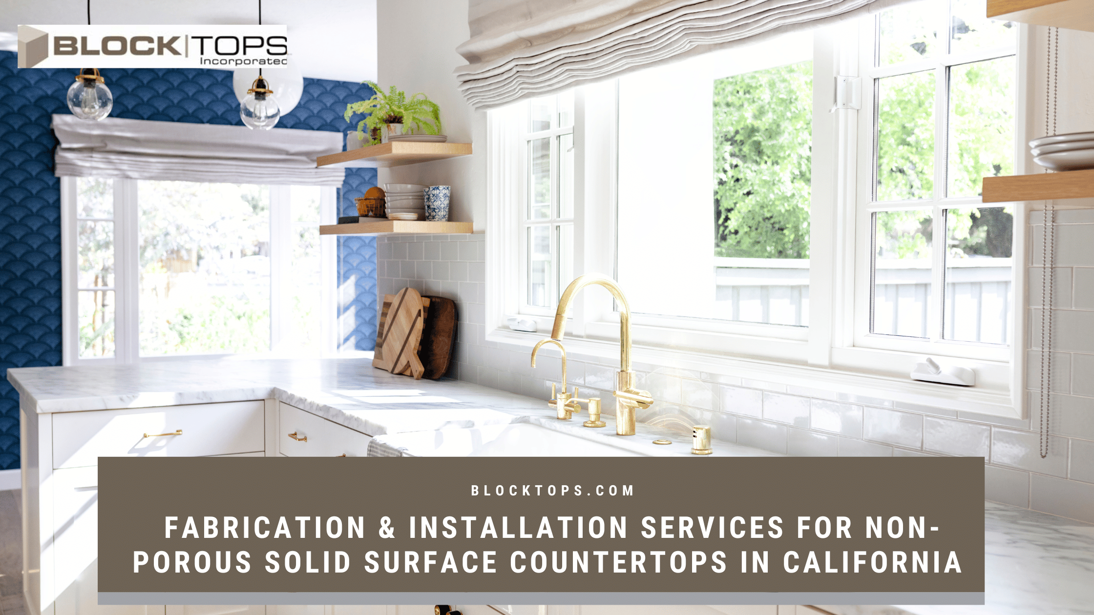 Fabrication & Installation Services for Non-porous Solid Surface Countertops in California