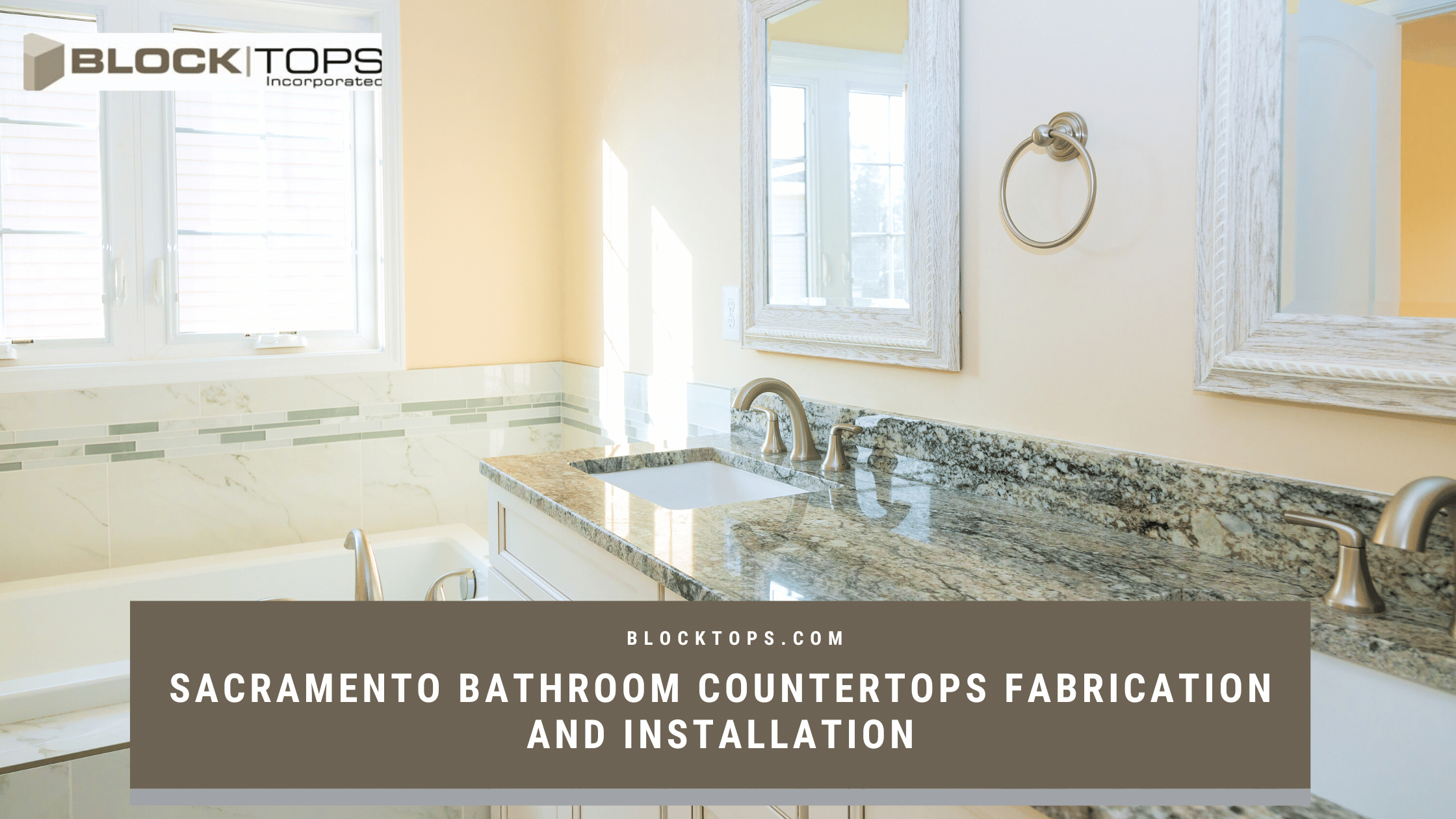 Sacramento Bathroom Countertops Fabrication and Installation
