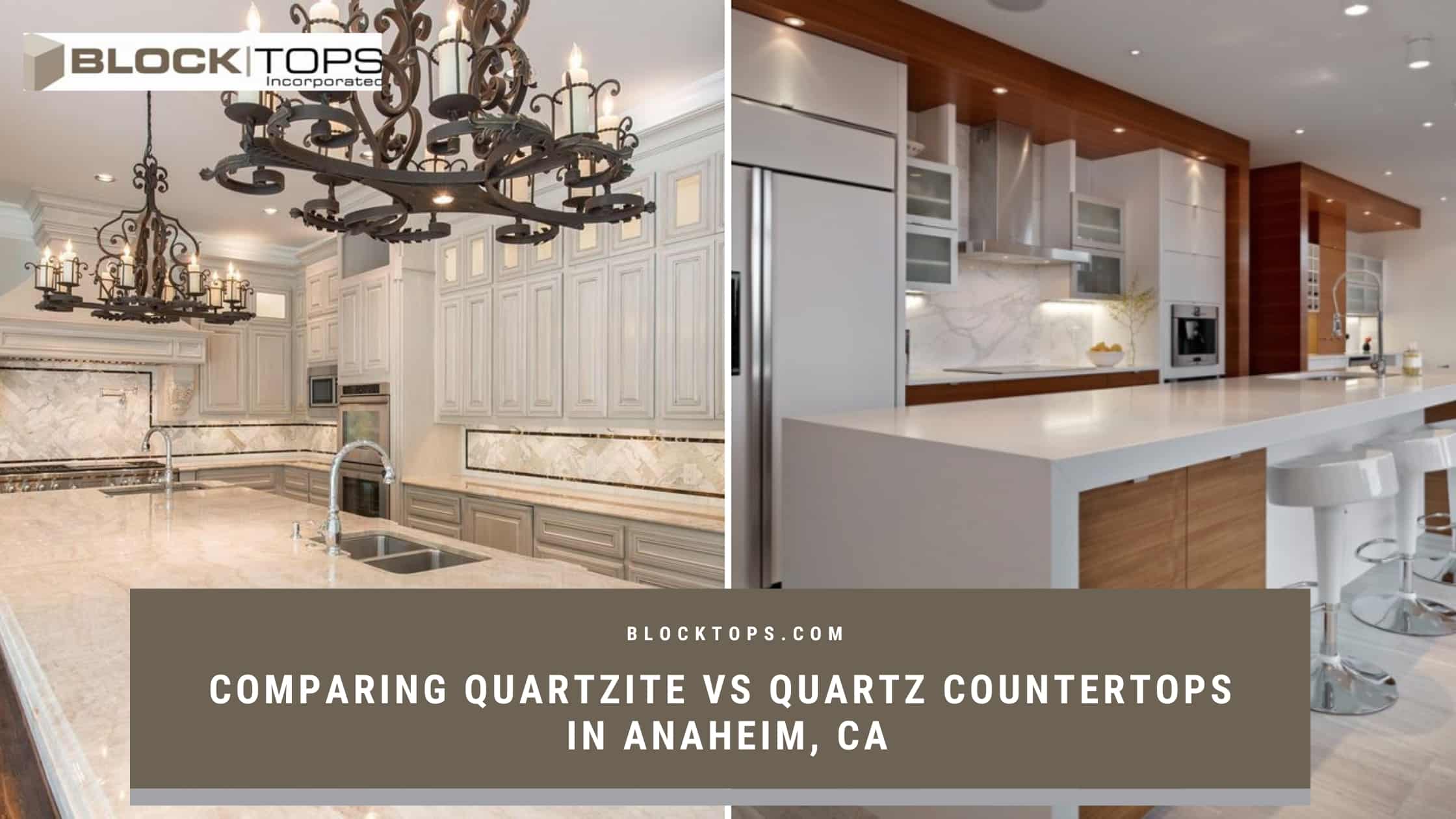 Comparing Quartzite vs Quartz Countertops in Anaheim, CA