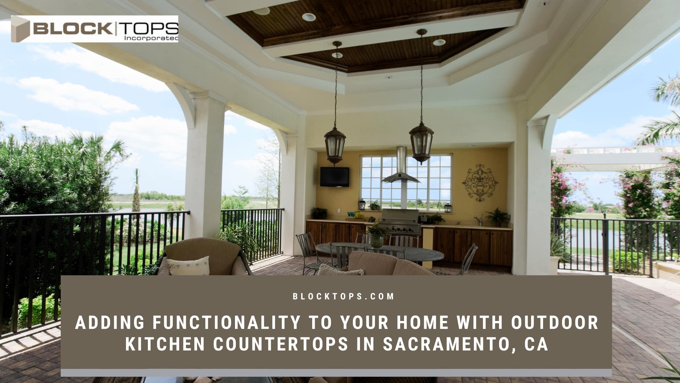 Adding Functionality to Your Home with Outdoor Kitchen Countertops in Sacramento, CA
