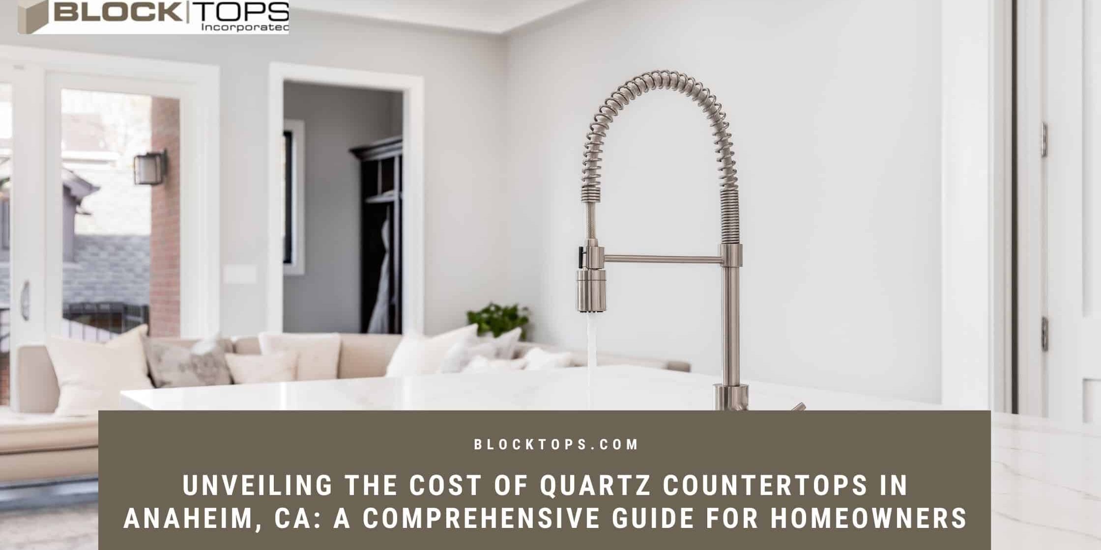 Unveiling the Cost of Quartz Countertops in Anaheim, CA_ A Comprehensive Guide for Homeowners Cost of quartz countertops in Anaheim