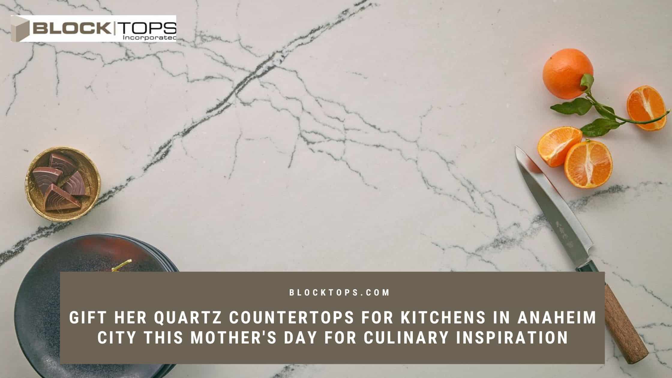 Quartz countertops for kitchens in Anaheim