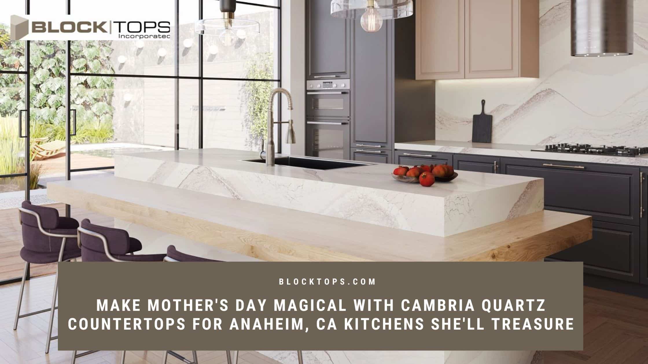 Cambria quartz countertops in Anaheim