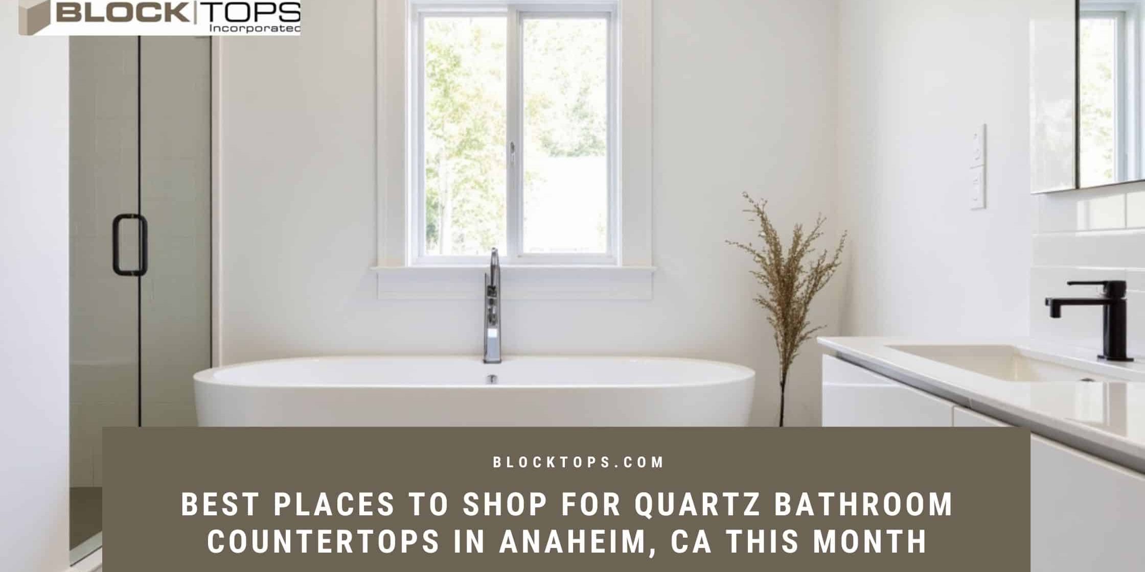 Quartz bathroom countertops in Anaheim