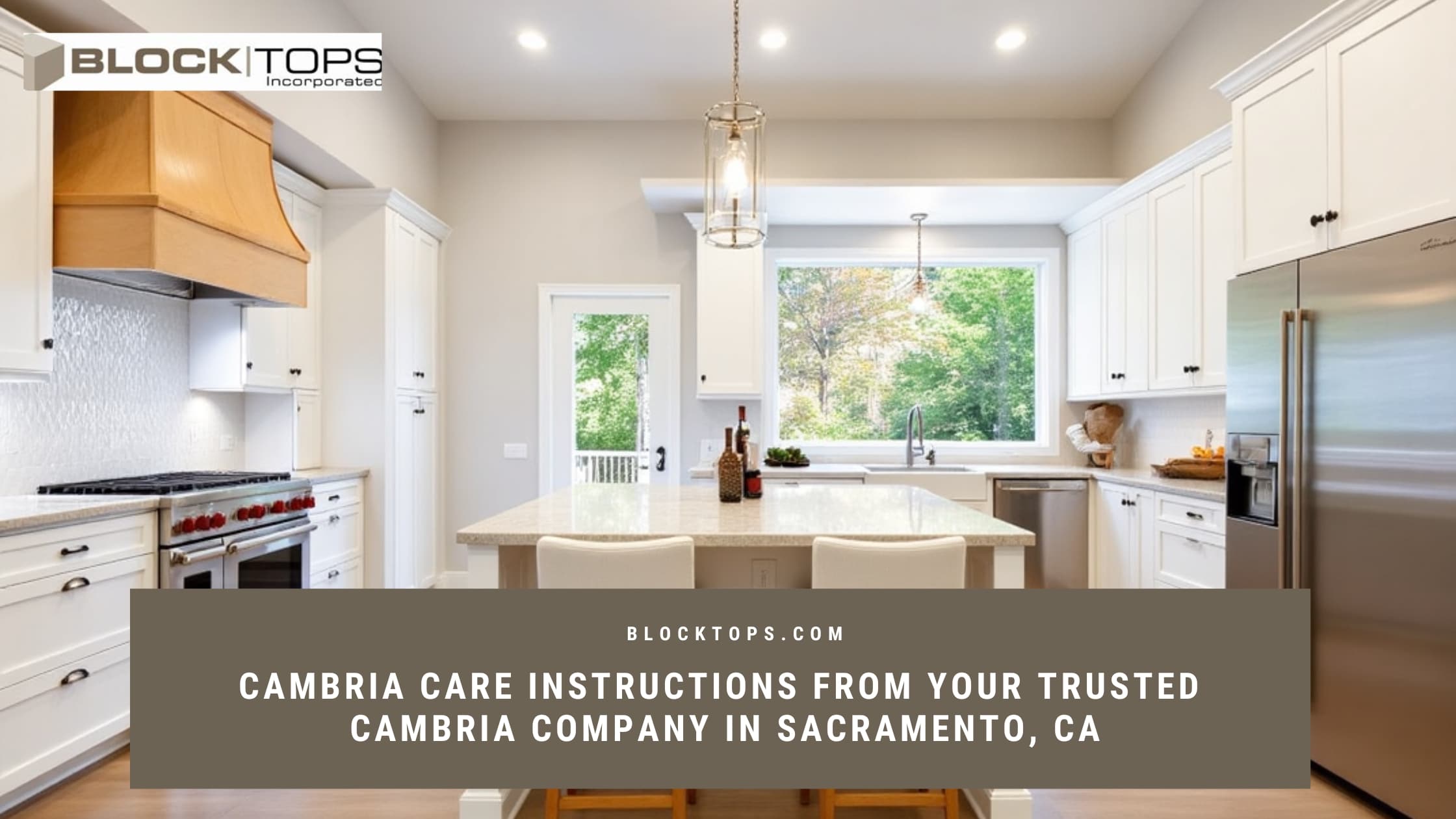 Cambria Care Instructions from Your Trusted Cambria Company in Sacramento, CA Cambria company in Sacramento