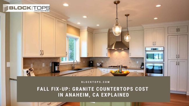 Granite countertops cost in Anaheim