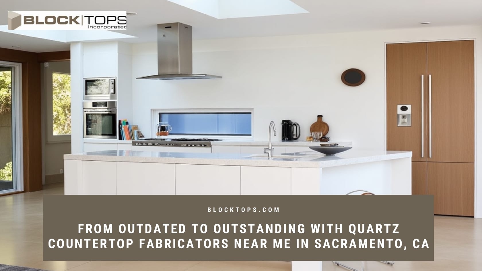 From Outdated to Outstanding with Quartz Countertop Fabricators Near Me in Sacramento, CA Quartz countertop fabricators near me in Sacramento