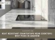 heat resistant countertops near cooktop Anaheim